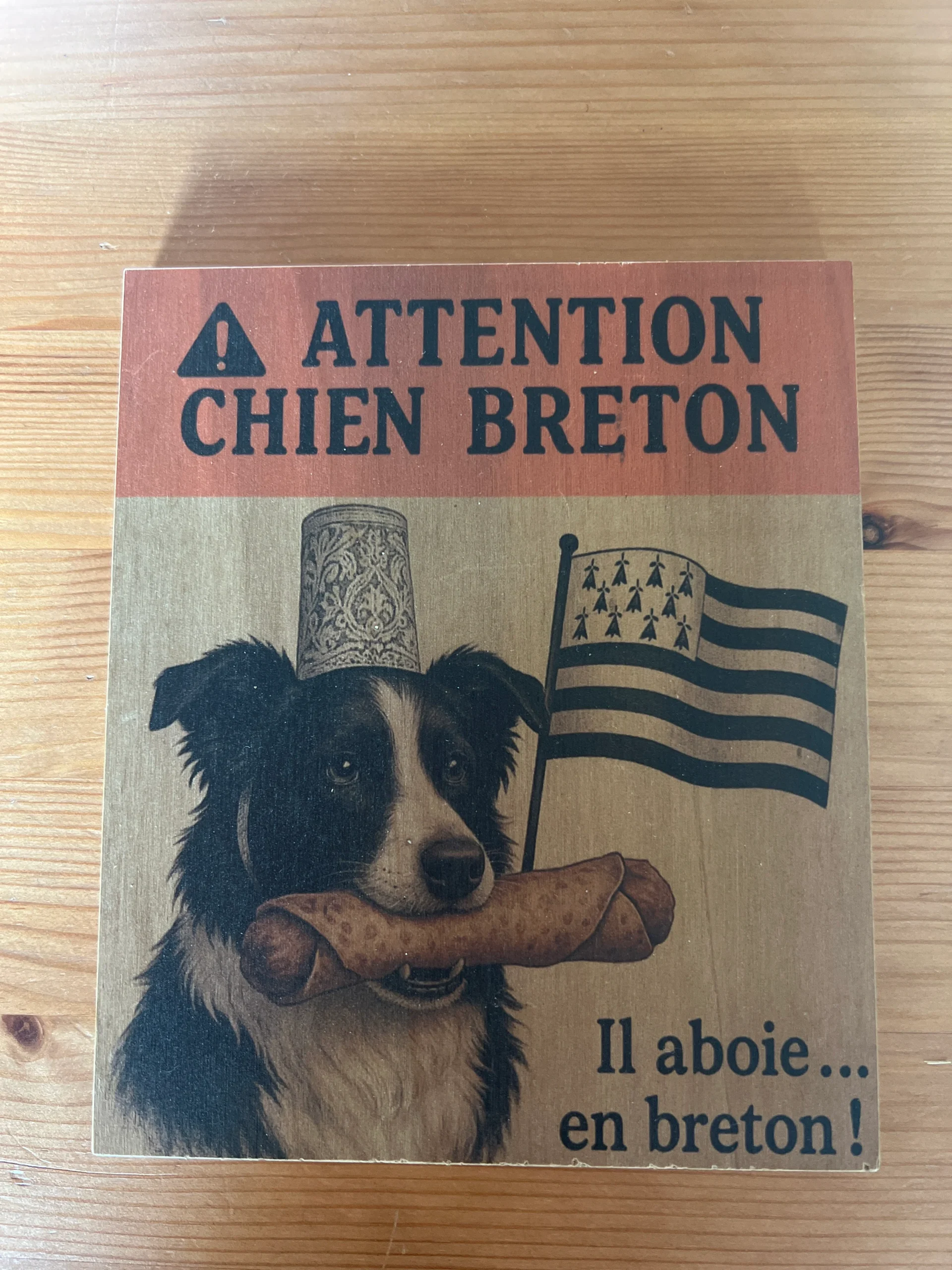 🐾 Plaque en bois « Attention Chien Breton » – Il aboie… en breton ! – Image 2