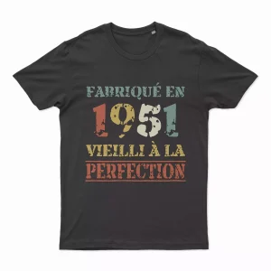 Lebonshirt® T-shirt Premium Homme, Cadeau Anniversaire 1951 Fabriqué En 1951 Vieilli A La Perfection, Style Rétro Vintage - L020222S51