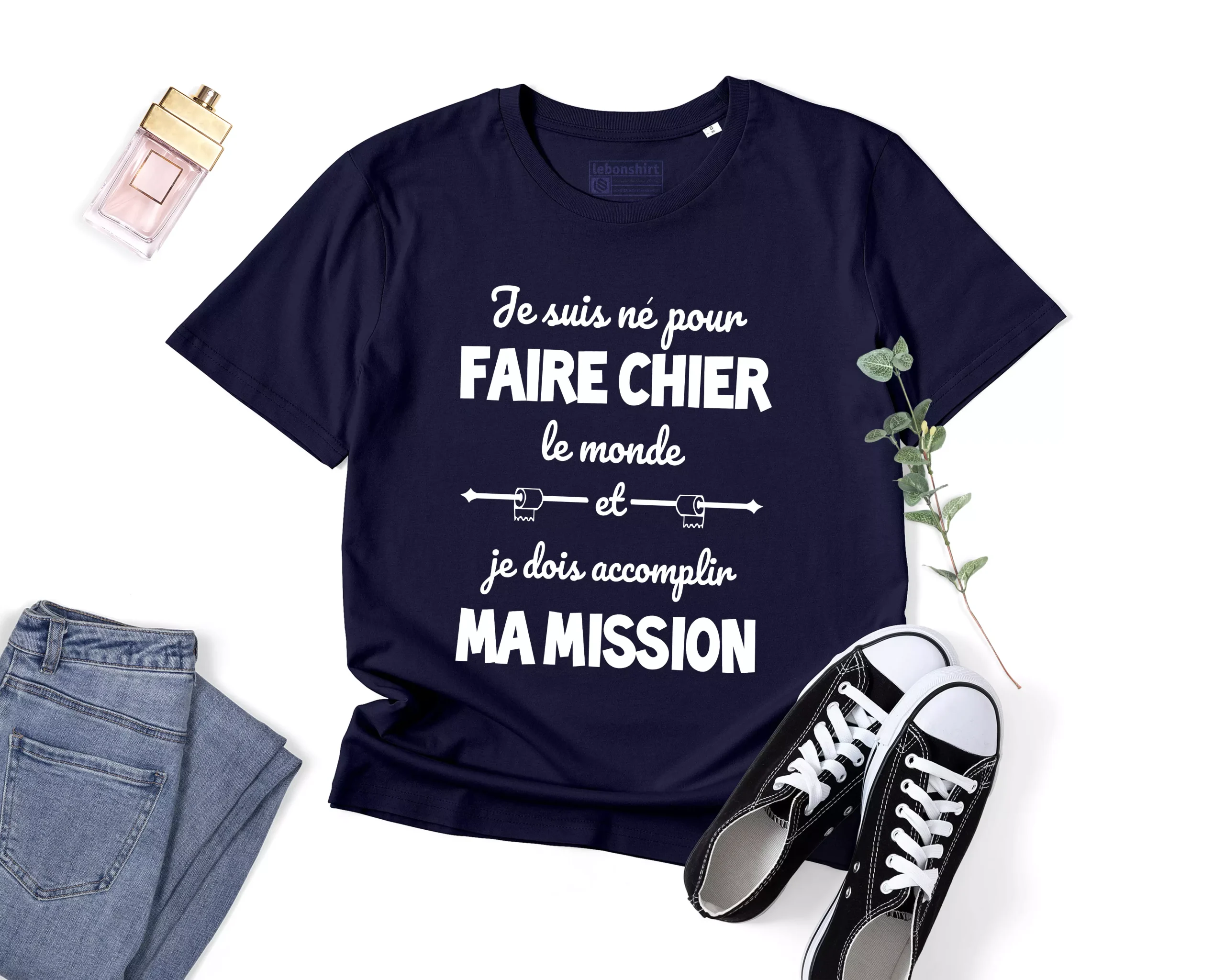 Lebonshirt® T-shirt Premium Homme Coton Bio - Je Suis Né Pour Faire Chier Le Monde, Je Dois Accomplir Ma Mission, Cadeau Humour Pour Homme Drôle - L270423S23 – Image 7