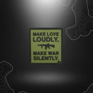 PATCH MAKE LOVE LOUDLY MAKE WAR SILENTLY BASSE VISU PVC