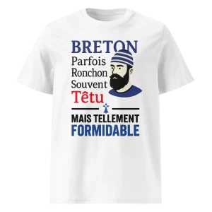T-shirt “BRETON – Ronchon, Têtu, mais Formidable”